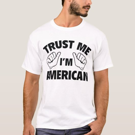私がアメリカ人だと信じて Tシャツ (正面)