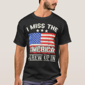 私がアメリカ恋しく思合衆国の国旗で育ったアメリカ Tシャツ (正面)