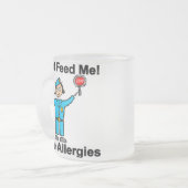 私がアレルギーを有する私を食べ物を与えないで下さい フロストグラスマグカップ (正面左)