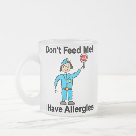私がアレルギーを有する私を食べ物を与えないで下さい フロストグラスマグカップ (左)
