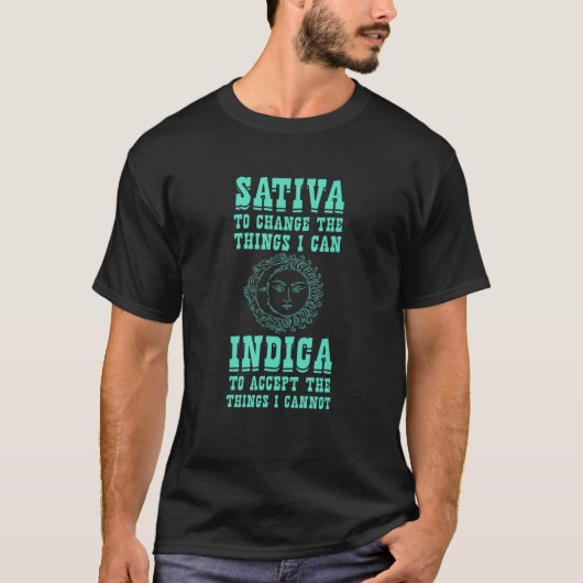 私がインディカできる事を変更するSativa - Positiv Tシャツ (正面)