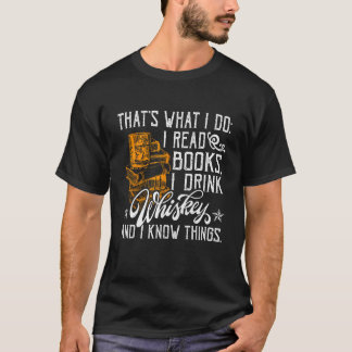 私がウィスキーを飲む読本を私はKNする私はそれをやること Tシャツ