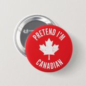 私がカナダの日カナダのハロウィーンだと仮定する 缶バッジ (正面&裏面)