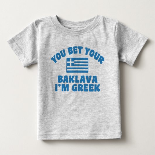 私がギリシャ人よバクラバに賭けろ ベビーTシャツ (正面)
