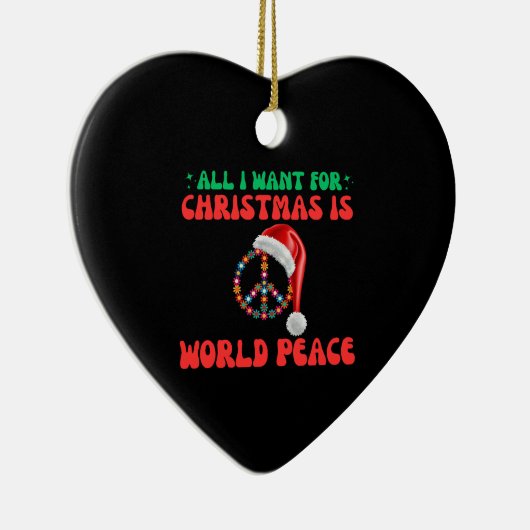 私がクリスマスに望むのは世界平和だけだ セラミックオーナメント (右)
