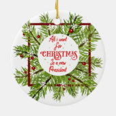 私がクリスマスに欲しいのはアメリカの新しい大統領だけだ。 セラミックオーナメント (裏面)