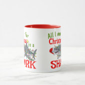 私がクリスマスに欲しいのはサメだけだ マグカップ (中央)