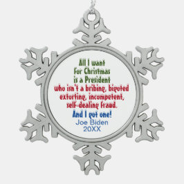 私がクリスマスに欲しいのはジョーバイデン氏アンチトランプ スノーフレークピューターオーナメント