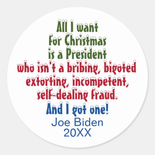 私がクリスマスに欲しいのはジョーバイデン氏アンチトランプ ラウンドシール (正面)