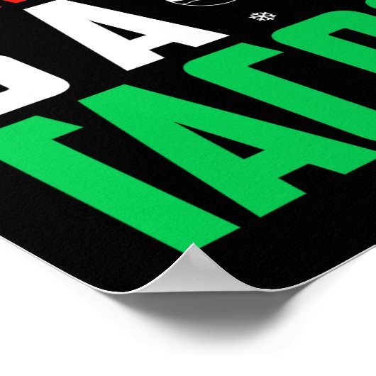 私がクリスマスに欲しいのはタコスのクリスマスファストフード ポスター (角)