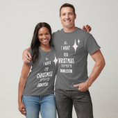 私がクリスマスに欲しいのはチャールストンへの旅行だけだ Tシャツ (ユニセックス)