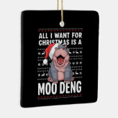 私がクリスマスに欲しいのはデングモーだけだ セラミックオーナメント (右)
