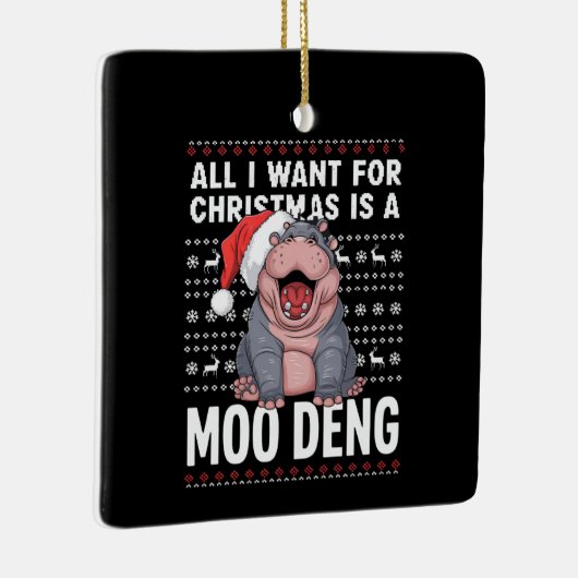 私がクリスマスに欲しいのはデングモーだけだ セラミックオーナメント (右)