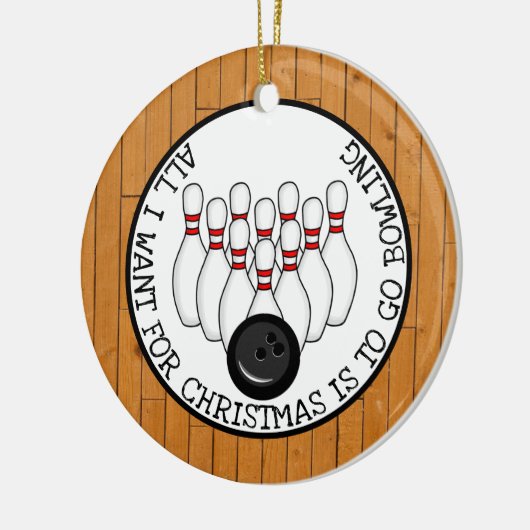 私がクリスマスに欲しいのはボーリングだ セラミックオーナメント (左)
