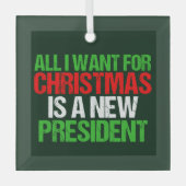 私がクリスマスに欲しいのは新しい社長おもしろいだ ガラスオーナメント (正面)