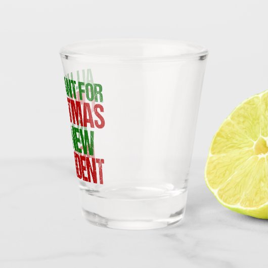 私がクリスマスに欲しいのは新しい社長おもしろいだ ショットグラス (右)