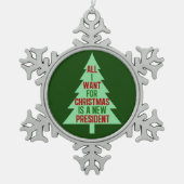 私がクリスマスに欲しいのは新しい社長だけだ スノーフレークピューターオーナメント (正面)