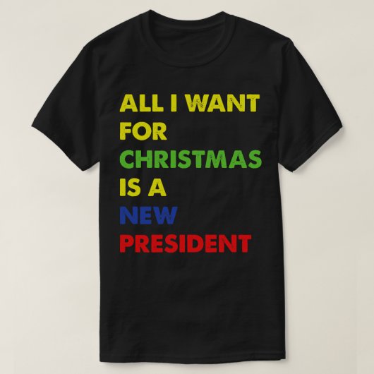 私がクリスマスに欲しいのは新社長だけだ Tシャツ (デザイン正面)