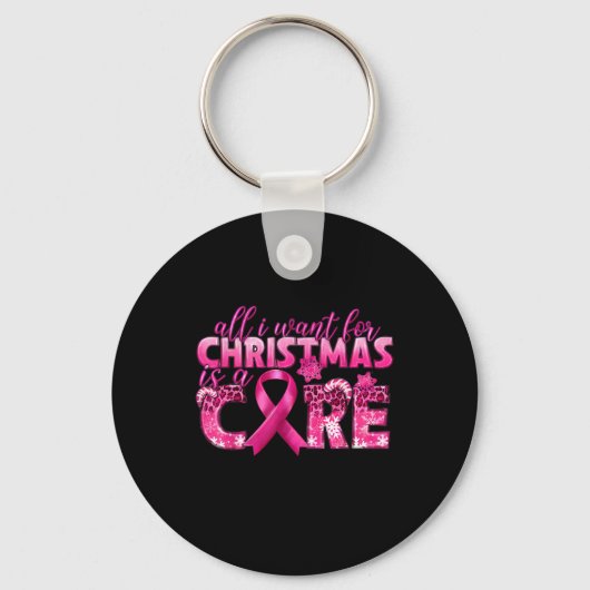 私がクリスマスに欲しいのは治癒乳がんAだけだ キーホルダー (正面)