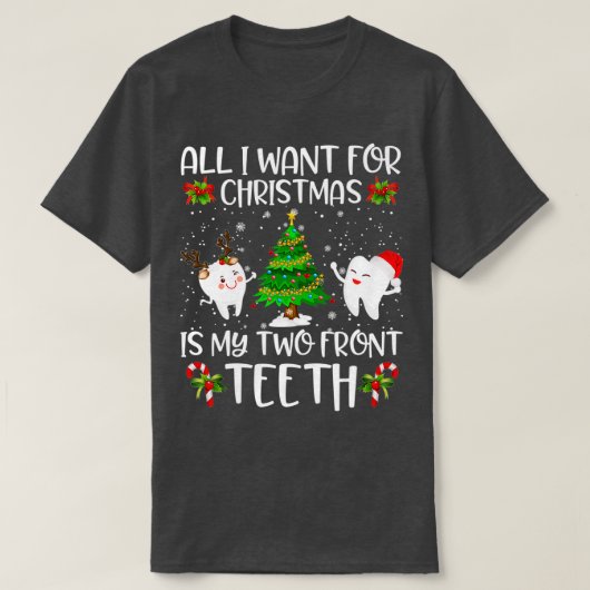 私がクリスマスに欲しいのは私の二つ前おもしろいだ Tシャツ (デザイン正面)