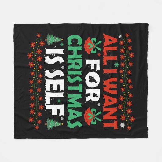 私がクリスマスに欲しいのは自分だけだ フリースブランケット (正面(横))