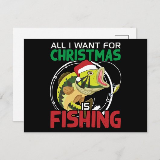 私がクリスマスに欲しいのは魚釣りだけだ ポストカード (正面/裏面)