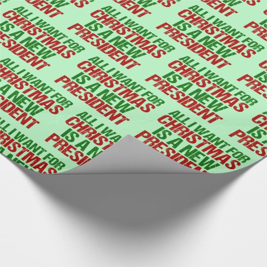 私がクリスマスに欲しいのは、新しい大統領のユーモアだけだ ラッピングペーパー (角)
