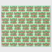 私がクリスマスに欲しいのは、新しい大統領のユーモアだけだ ラッピングペーパー (フラット)