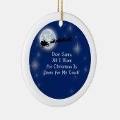 私がクリスマスのトラック場面のためにほしい親愛なサンタすべて セラミックオーナメント (右)