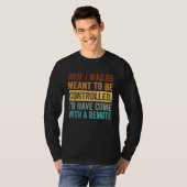 私がコントロールされることが運命だったなら Tシャツ (正面フル)