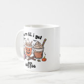 私がコーヒーハロウィーンを取得するまで怖い コーヒーマグカップ (正面左)