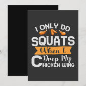 私がスクワットするのはチキンウィングを落とした時だけ 面白い 招待状 (正面/裏面)