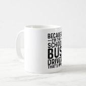 私がスクールバスの運転手だから コーヒーマグカップ (正面左)