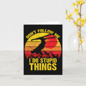 私がス後を追キのスノーボーディンを愚かなことをするな カード (黄色い花)