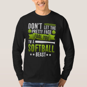 私がソフトボかわいらしールだって顔に騙されるな Tシャツ