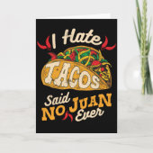 私がタコスを憎むCinco Deメーヨーはファンを言いませんでした カード (正面)