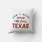私がテキサス州から来た私を困らせるな クッション (裏面)