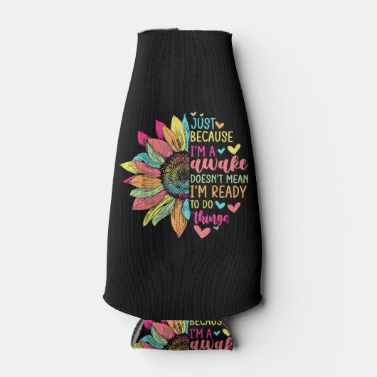 私がトゥイーンおもしろい&ティーンズレのために目覚めているからだけ ボトルクーラー (正面)