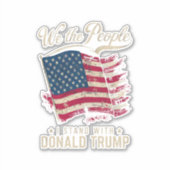 私がドナルド・トランプヴィンテージと共に立つ人々 シール (正面)