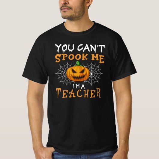 私がハロウィーンの先生だと言っても先生は駄目だ Tシャツ (正面)
