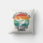 私がバイク後を追で愚か事を行わないでくクールれ クッション (正面)