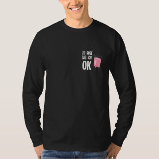 私がバラに言うことはオーケー プファルツの方言 プファルツワインフェスト Tシャツ
