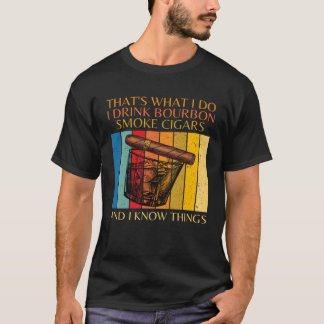 私がバーボンを飲むのは葉巻を吸う Tシャツ
