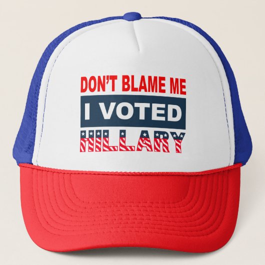 私がヒラリーを投票した私の責任にしないで下さい キャップ (正面)