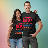 私がフリップするのは私の財布体操パパ Tシャツ