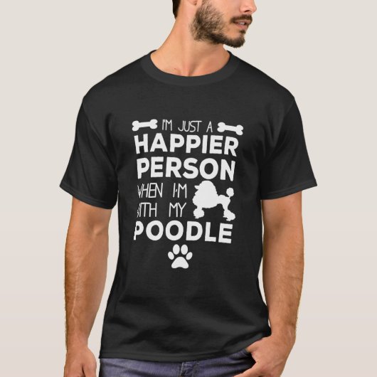 私がプードルと一緒の時 Tシャツ (正面)