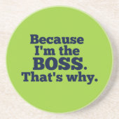 私がボスであるので、そういうわけで。 コースター (正面)