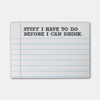 私がポスト・イットを飲む前に物Iはしなければなりません ポストイット