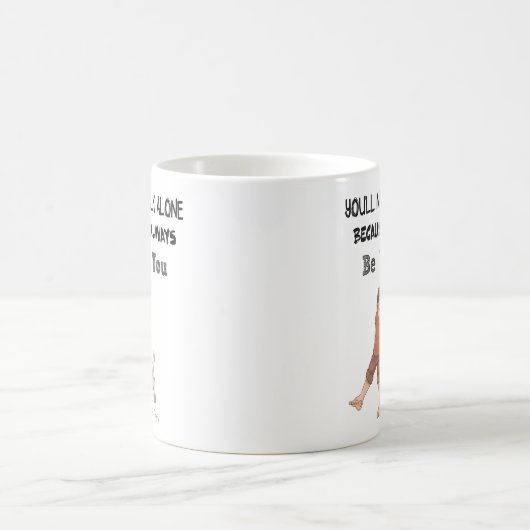 私がマグ常にであるので決して単独で歩きません コーヒーマグカップ (中央)