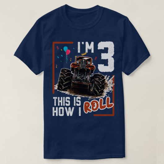 私がモンスタートラック転がー3歳の誕生日3 Tシャツ (デザイン正面)